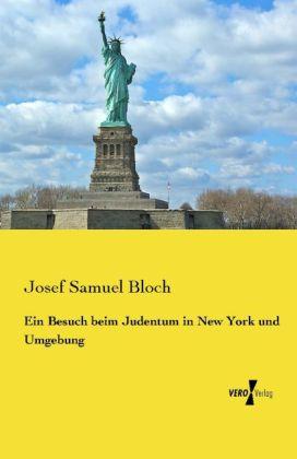 Produktbild Ein Besuch beim Judentum in New York und Umgebung (Deutsch, Josef Samuel Bloch, 2014)