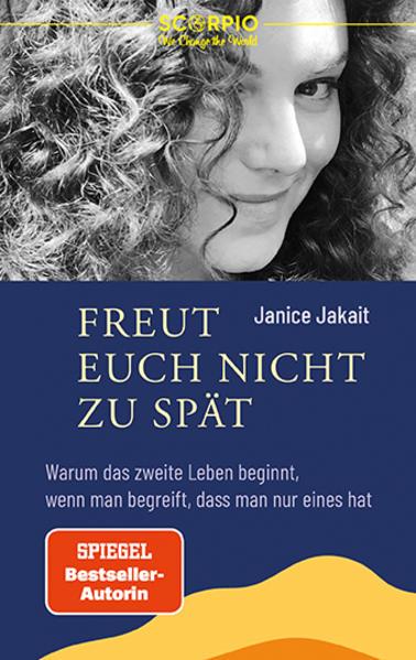 Produktbild Freut euch nicht zu spät (Deutsch, Janice Jakait, 2022)