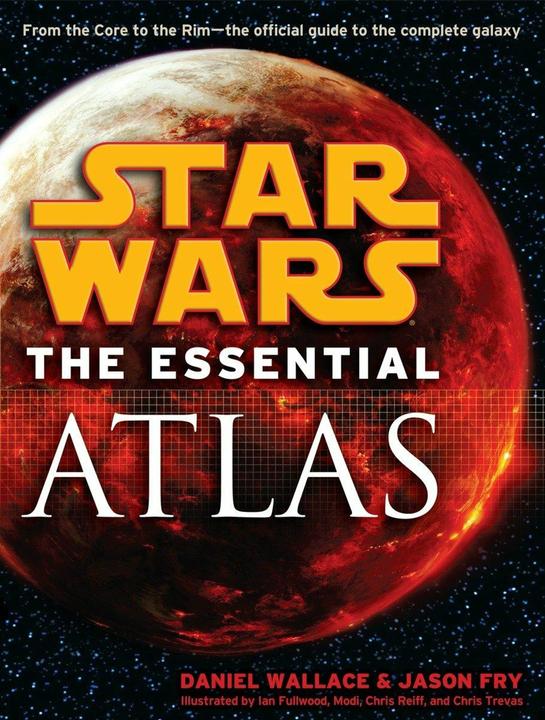 Produktbild The Essential Atlas: Star Wars (Englisch, Daniel Wallace, Jason Fry, 2009)