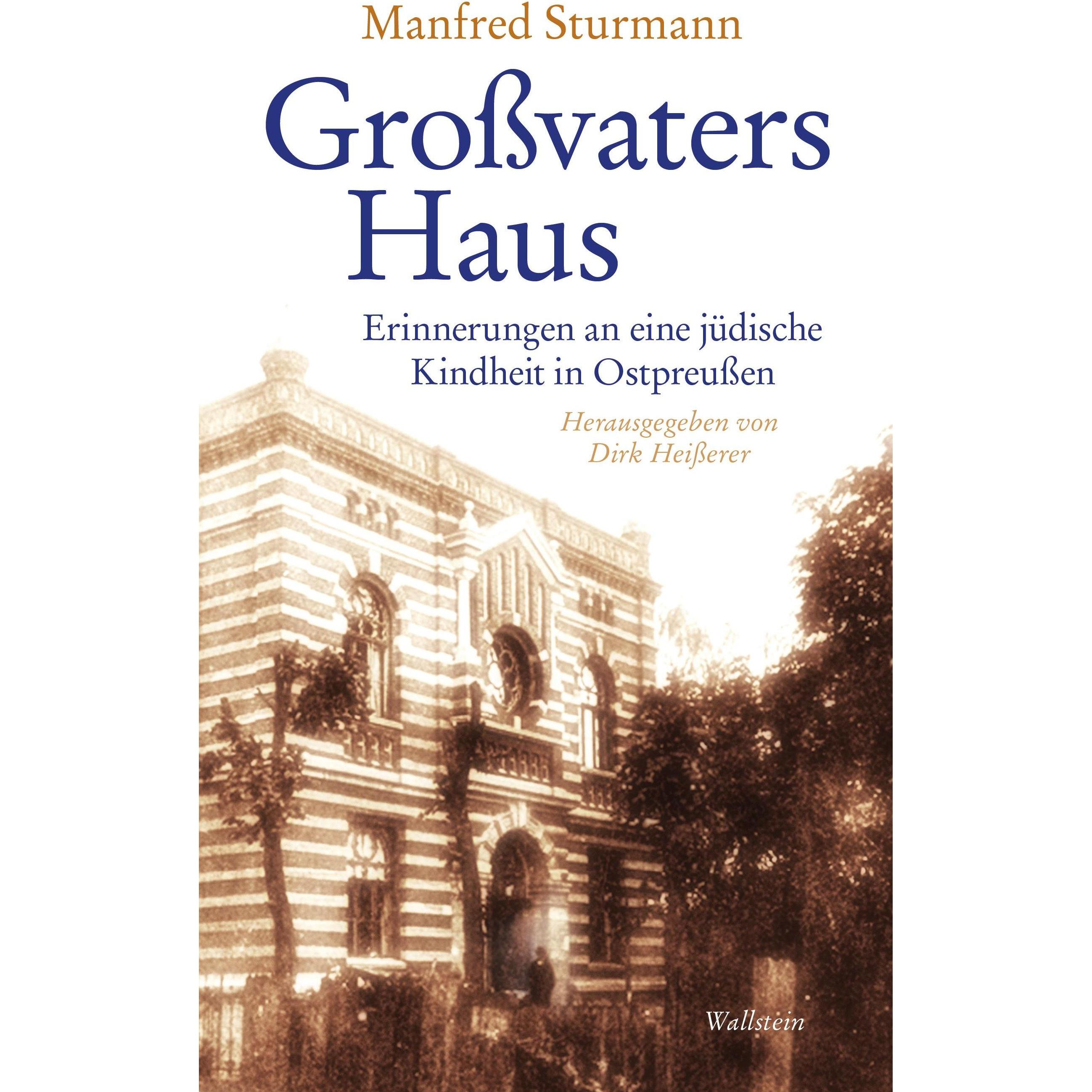 Grossvaters Haus, Belletristik von Manfred Sturmann