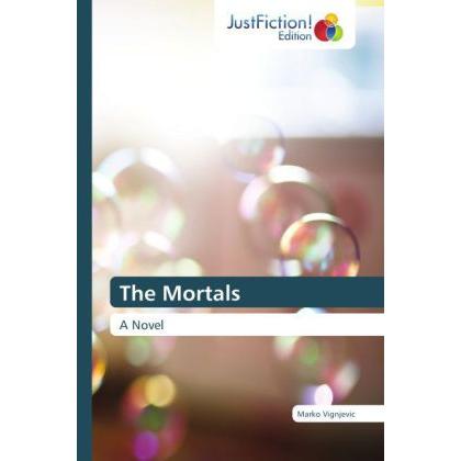 The Mortals, Belletristik