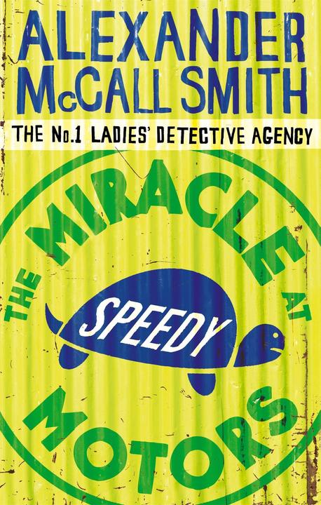 Produktbild The Miracle at Speedy Motors (Englisch, Alexander McCall Smith, 2012)