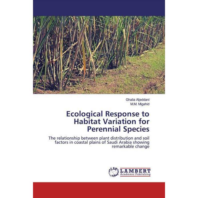 Thumbnail - Ecological Response to Habitat Variation for Perennial Species, Fachbücher von M. M. Migahid, Ghalia Aljeddani