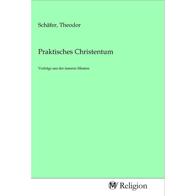 Praktisches Christentum, Sachbücher