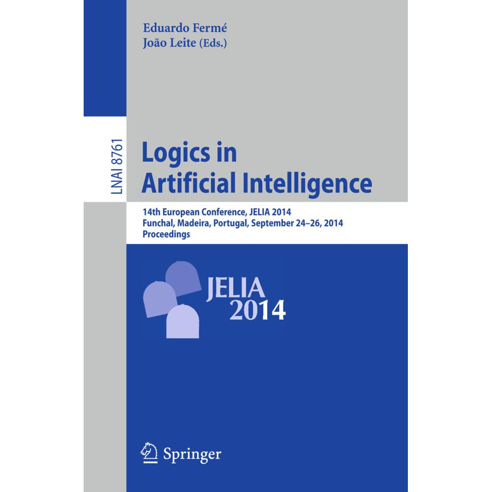 Logics in Artificial Intelligence, Fachbücher von Eduardo Fermé, João Leite