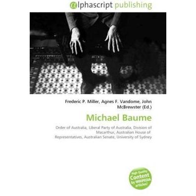 Michael Baume, Fachbücher von John McBrewster, Agnes F. Vandome, Frederic P. Miller