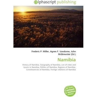 Thumbnail - Namibia, Fachbücher von Agnes F. Vandome, Frederic P. Miller, John McBrewster