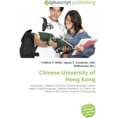 Chinese University of Hong Kong, Fachbücher von Agnes F. Vandome, Frederic P. Miller, John McBrewster