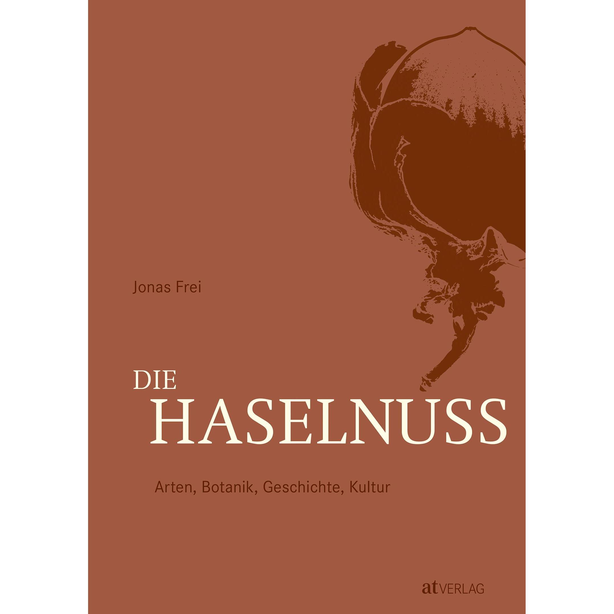 Die Haselnuss, Ratgeber von Jonas Frei