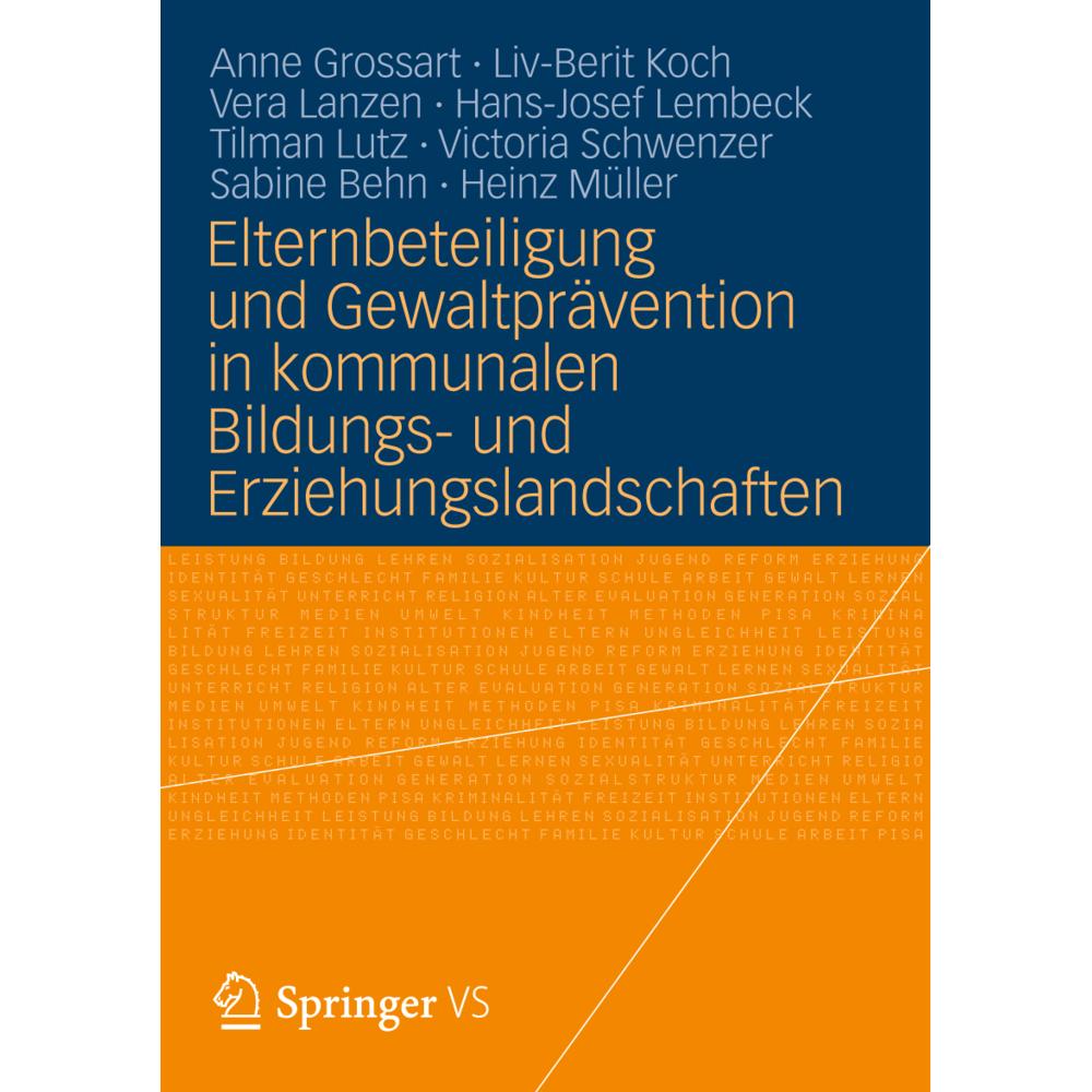 Elternbeteiligung und Gewaltprävention in kommunalen Bildungs- und Erziehungslandschaften, Fachbücher von Victoria Schwe...