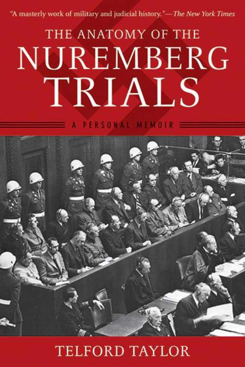 Produktbild The Anatomy of the Nuremberg Trials (Englisch, Telford Taylor, 2013)