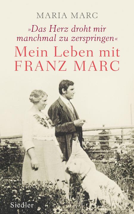 Produktbild »Das Herz droht mir manchmal zu zerspringen« (Deutsch, Maria Marc, 2016)