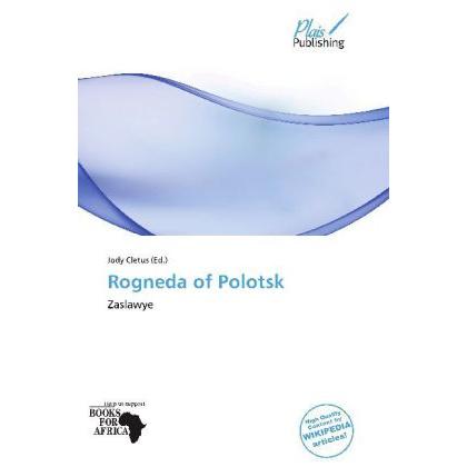 Rogneda of Polotsk, Fachbücher von Jody Cletus