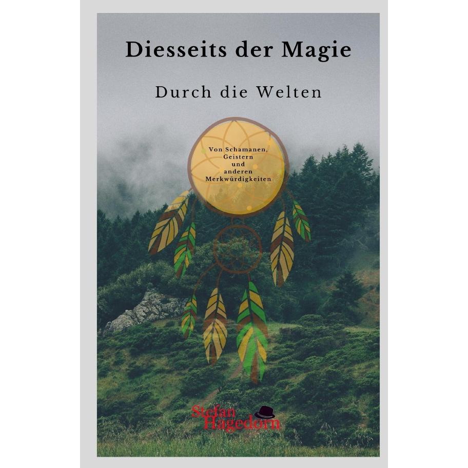 Durch die Welten, Belletristik von Stefan Hagedorn