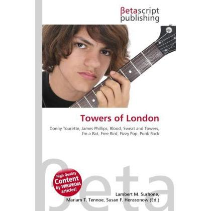 Towers of London, Fachbücher von Miriam T. Timpledon, Susan F. Marseken, Lambert M. Surhone