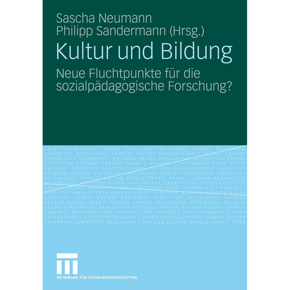Kultur und Bildung, Fachbücher von Sascha Neumann, Philipp Sandermann