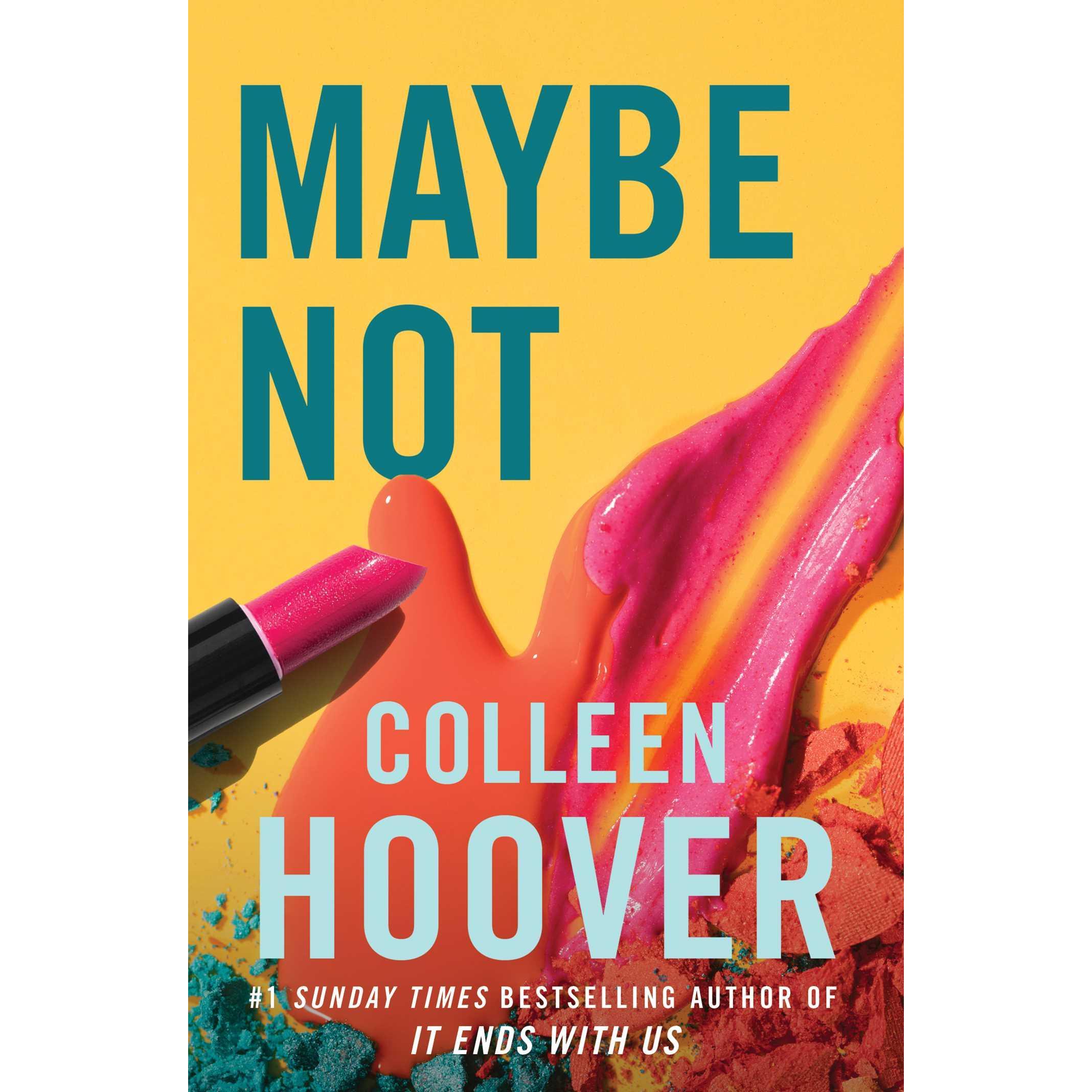 Thumbnail - Maybe Not, Belletristik von Colleen Hoover