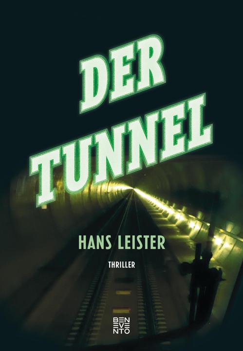 Produktbild Der Tunnel (Deutsch, Hans Leister, 2018)