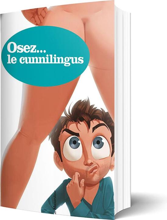 Produktbild Osez le cunnilingus (Französisch, Coralie Trinh Thi, 2017)