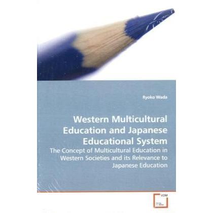 Western Multicultural Education and Japanese Educational System, Fachbücher