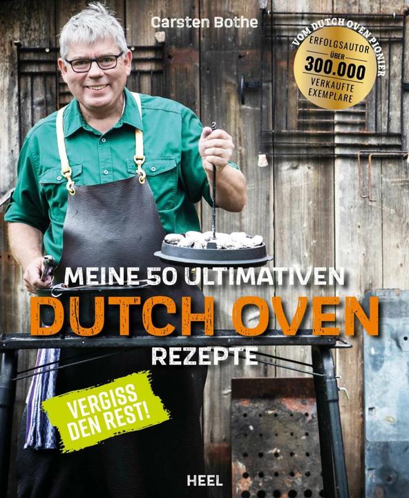 Actual product image Carsten Bothe: Meine ultimativen 50 Dutch-Oven-Rezepte (German, Carsten Bothe, 2023)