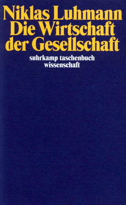 Produktbild Die Wirtschaft der Gesellschaft (Deutsch, Niklas Luhmann, 2010)