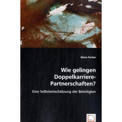 Wie gelingen Doppelkarriere-Partnerschaften?, Fachbücher
