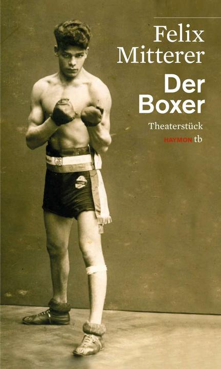 Produktbild Der Boxer (Deutsch, Felix Mitterer, 2015)