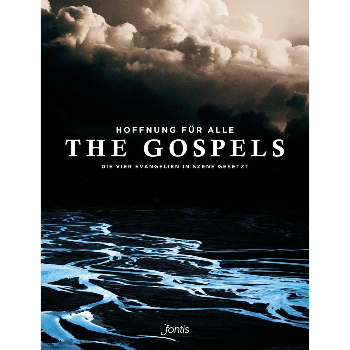 Hoffnung für alle. Die Bibel: The Gospels, Fachbücher von Mitherausgegeben von Biblica, Inc. Herausgegeben von Fontis