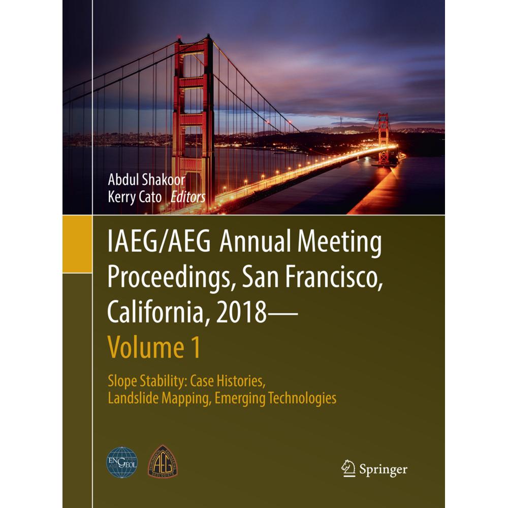 IAEG/AEG Annual Meeting Proceedings, San Francisco, California, 2018 - Volume 1, Fachbücher von Abdul Shakoor, Kerry Cat...
