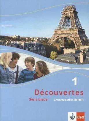 Produktbild Découvertes Série bleue 1. Grammatisches Beiheft. ab Klasse 7 (Deutsch, Ernst Klett Verlag, 2012)