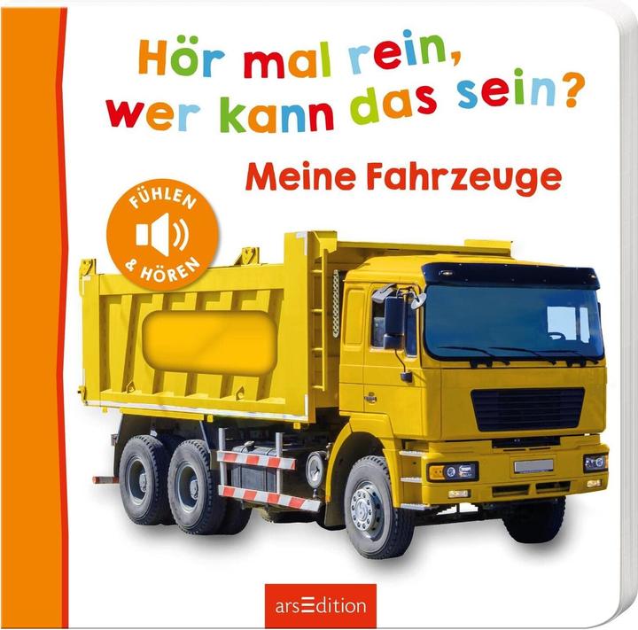 Hör mal rein, wer kann das sein? – Meine Fahrzeuge (Deutsch, 2022)