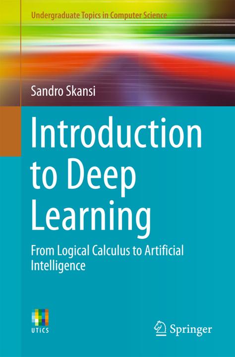 Produktbild Introduction to Deep Learning (Englisch, Sandro Skansi, 2018)