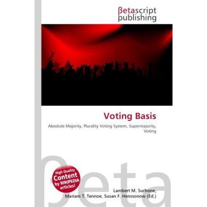 Voting Basis, Fachbücher von Lambert M. Surhone, Miriam T. Timpledon, Susan F. Marseken