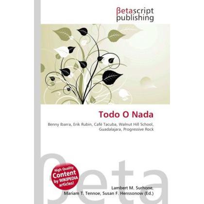 Todo O Nada, Ratgeber