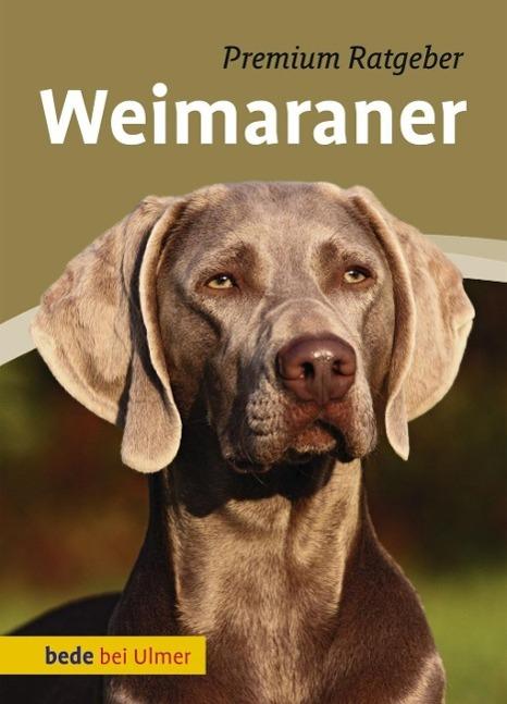 Produktbild Weimaraner (Deutsch, Annette Schmitt, 2013)