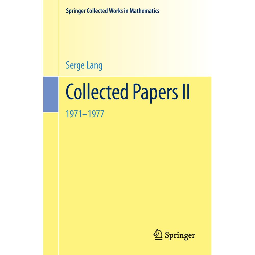 Collected Papers II, Schulbücher von Serge Lang