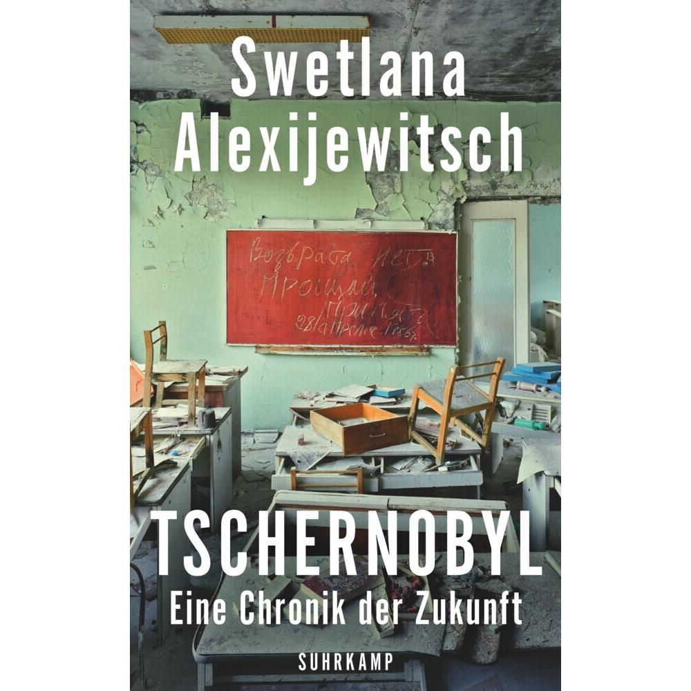 Tschernobyl, Sachbücher von Swetlana Alexijewitsch