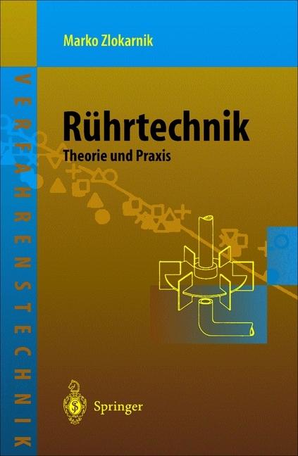 Produktbild Rührtechnik (Deutsch, Marko Zlokarnik, 2012)