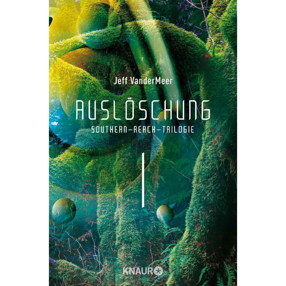Auslöschung #1 Southern-Reach-Trilogie, Belletristik von Jeff VanderMeer