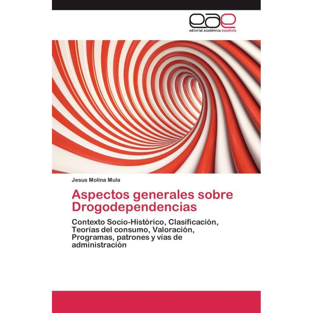 Aspectos generales sobre Drogodependencias, Fachbücher