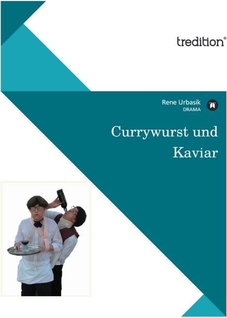 Produktbild Currywurst und Kaviar (Deutsch, Rene Urbasik, 2012)