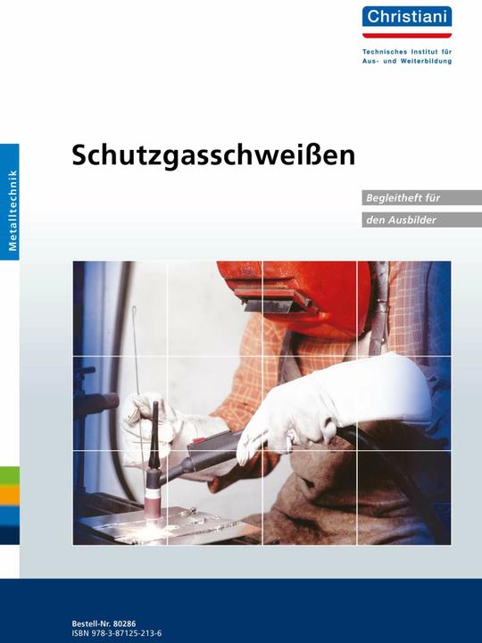 Produktbild Schutzgasschweissen WIG, MAG (Deutsch, Denny Glasmann, 2001)