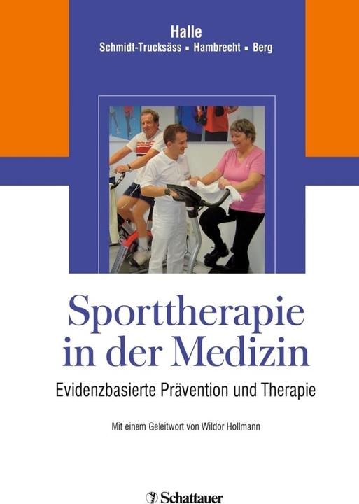 Produktbild Sporttherapie in der Medizin (Deutsch, Arno Schmidt-Trucksäss, Martin Halle, Rainer Hambrecht, 2008)