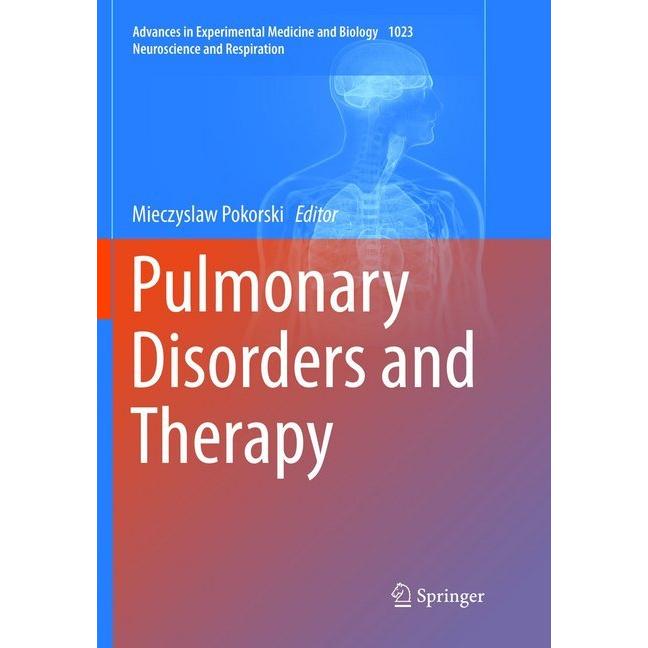 Pulmonary Disorders and Therapy, Fachbücher von Mieczyslaw Pokorski