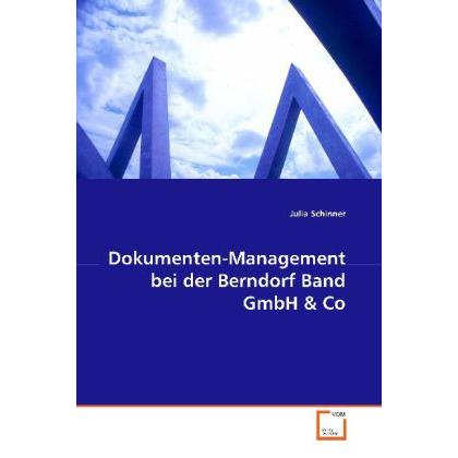 Dokumenten-Management bei der Berndorf Band GmbH, Fachbücher