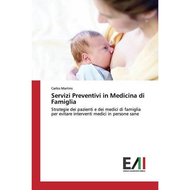 Servizi Preventivi in Medicina di Famiglia, Fachbücher von Carlos Martins