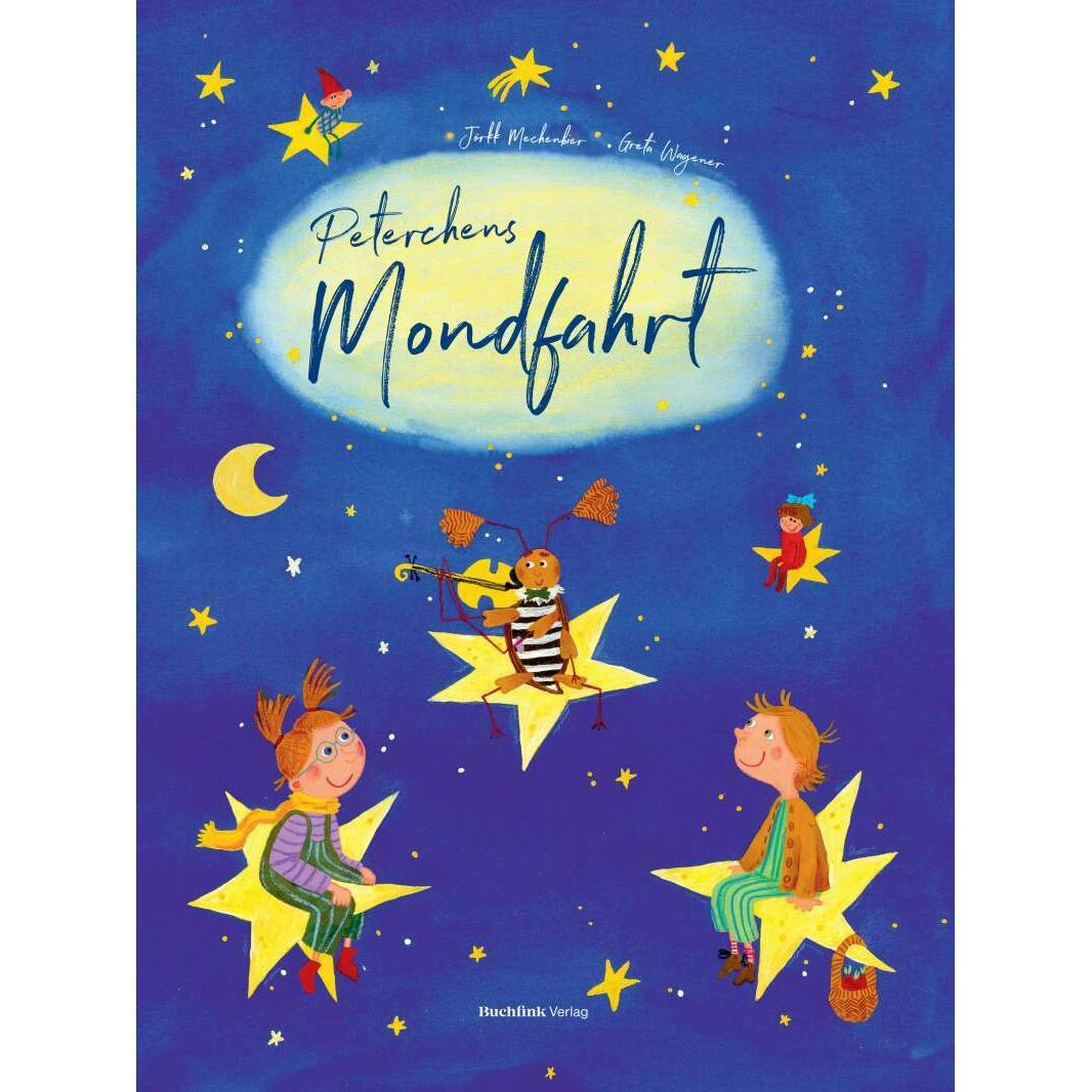 Peterchens Mondfahrt, Kinderbücher von Jörkk Mechenbier, Greta Wagener