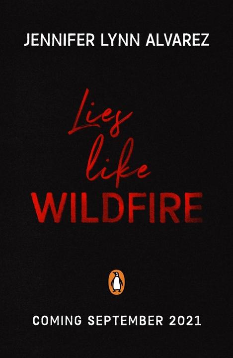 Image du produit Lies Like Wildfire (Anglais, Jennifer Lynn Alvarez, 2021)