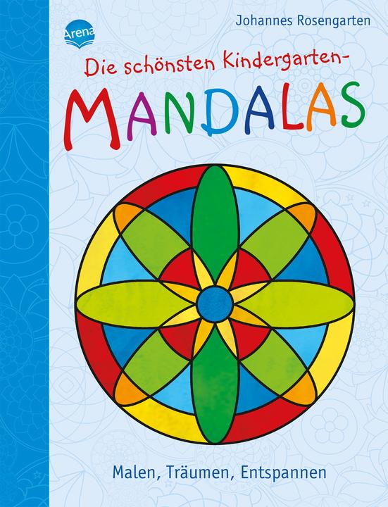 Produktbild Die schönsten Kindergarten Mandalas. Malen, Träumen, Entspannen